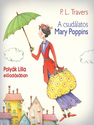 cover image of A csudálatos Mary Poppins